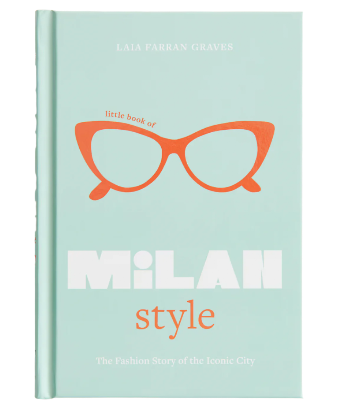 The little book of Milano style